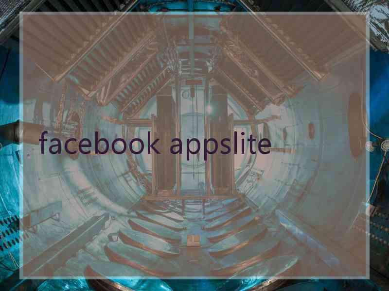 facebook appslite facebook appslite