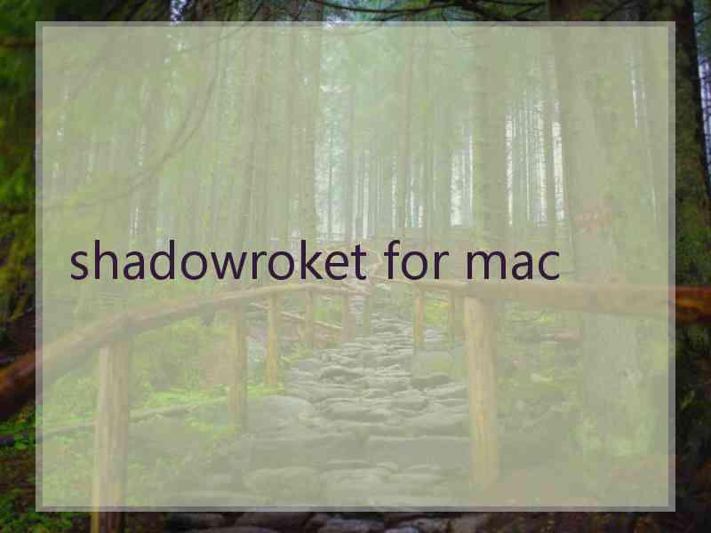 shadowroket for mac