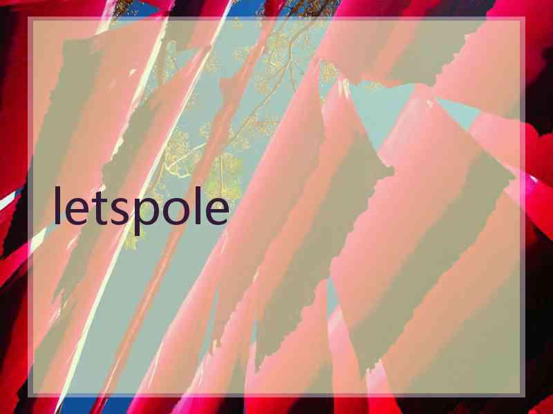 letspole